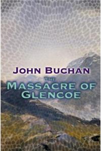 The Massacre of Glencoe