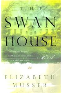 The Swan House – A Novel