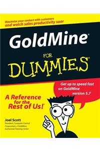 GoldMine for Dummies