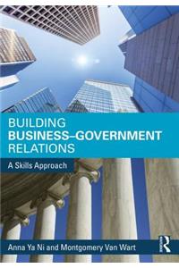 Building Business-Government Relations