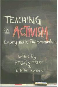 Teaching as Activism