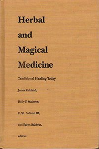 Herbal and Magical Medicine