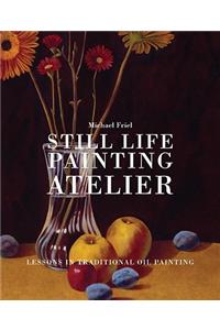 Still Life Painting Atelier