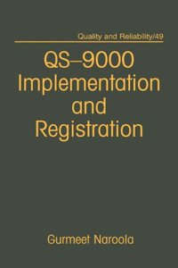 Qs-9000 Registration and Implementation