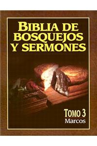 Biblia de Bosquejos y Sermones-RV 1960-Mark