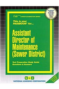 Assistant Director of Maintenance (Sewer District)