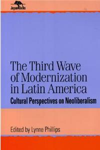 Third Wave of Modernization in Latin America