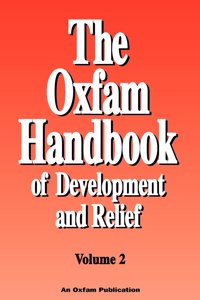 The Oxfam Handbook of Development and Relief