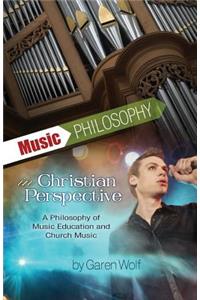 Music Philosophy in Christian Perspective