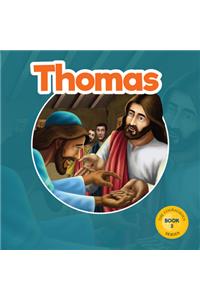 Thomas: God's Courageous Missionary