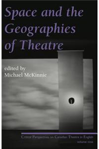 Space and the Geographies of Theatre