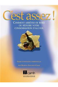 C'est Assez !