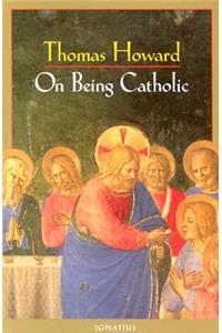 On Being Catholic