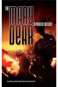 The Mary Dear