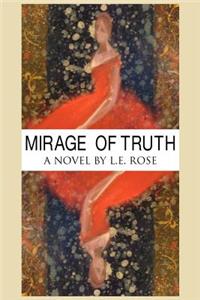 Mirage of Truth