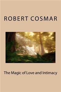 Magic of Love and Intimacy
