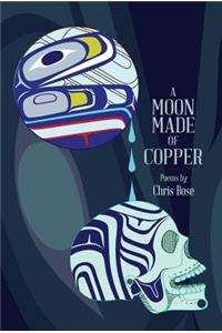 A Moon Made of Copper