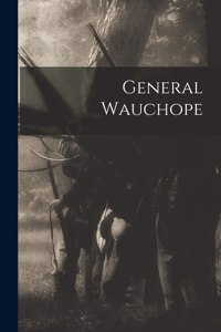 General Wauchope