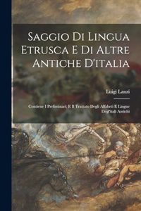 Saggio Di Lingua Etrusca E Di Altre Antiche D'italia