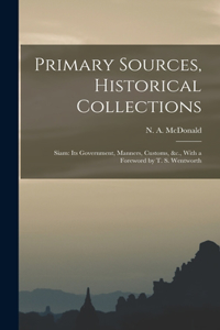 Primary Sources, Historical Collections