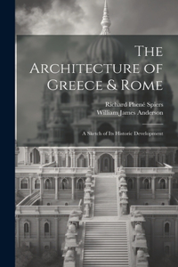 Architecture of Greece & Rome