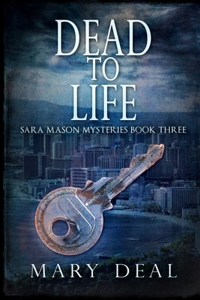 Dead To Life