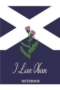 I Love Oban - Notebook