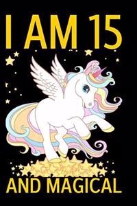 I am 15 and Magical
