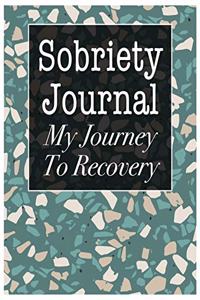 Sobriety Journal My Journey to Recovery
