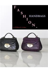 Fashion - Handbags