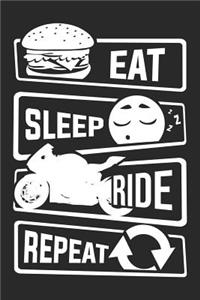 Eat Sleep Ride Repeat