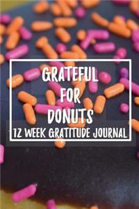 Grateful for Donuts 12 Week Gratitude Journal