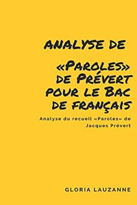 Analyse de Paroles de Prévert pour le Bac de français