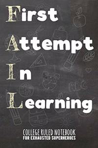 Fail - First Attempt in Learning