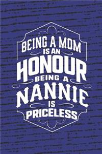 Being a Mom Is an Honor Being a Nannie Is Priceless