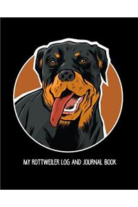 My Rottweiler Log and Journal Book