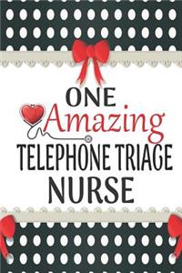 One Amazing Telephone Triage Nurse