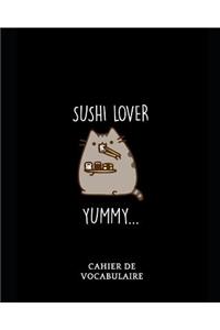 Sushi Lover Yummy...Cahier de Vocabulaire