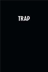 Trap