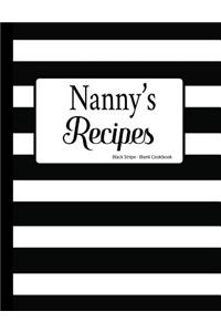 Nanny's Recipes Black Stripe Blank Cookbook