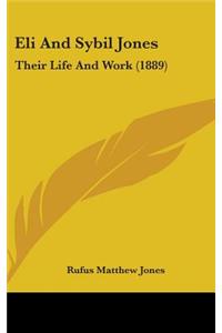 Eli And Sybil Jones