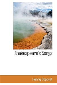 Shakespeare's Songs