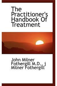 The Practitioner's Handbook of Treatment