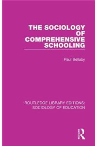 Sociology of Comprehensive Schooling