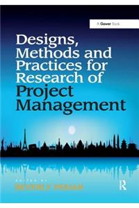 Design Methods and Practices for Research of Project Management