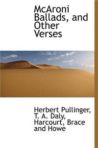 McAroni Ballads, and Other Verses