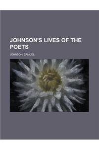 Johnson's Lives of the Poets Volume 2