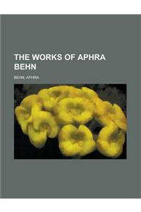 The Works of Aphra Behn, Volume II