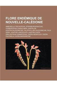 Flore Endemique de Nouvelle-Caledonie
