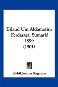 Island Um Aldamotin